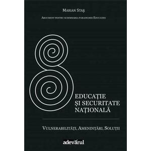 Educatie si Securitate Nationala | Marian Stas imagine