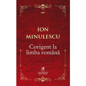 Corigent la limba romana | Ion Minulescu imagine
