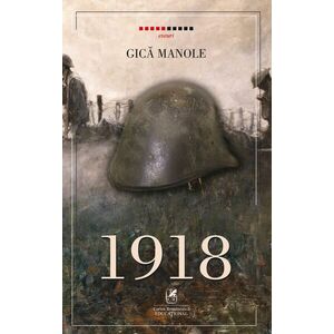 1918 - Gica Manole imagine