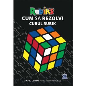 Cum sa rezolvi Cubul Rubik | imagine