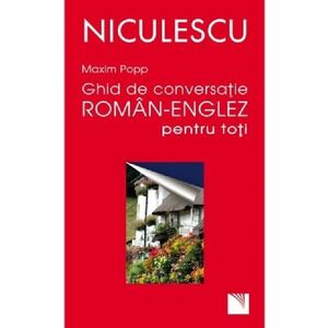 Ghid de conversaţie român-englez pentru toţi imagine
