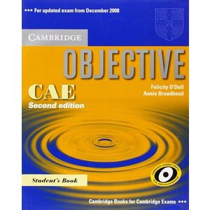 Objective CAE Student's Book | Felicity O'Dell, Annie Broadhead imagine