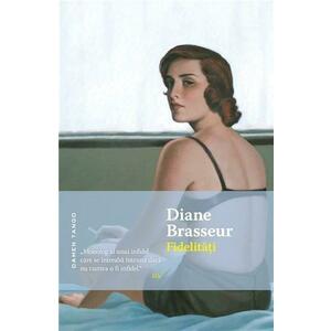 Fidelitati | Diane Brasseur imagine