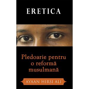 Eretica | Ayaan Hirsi Ali imagine