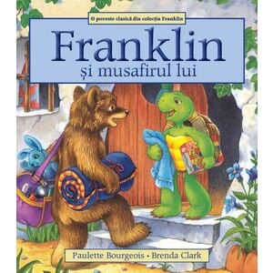 Franklin si musafirul lui | Paulette Bourgeois imagine