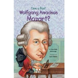 Cine a fost Wolfgang Amadeus Mozart? | Yona Zeldis Mcdonough imagine