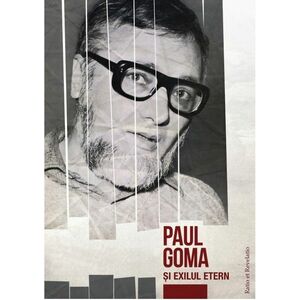 Paul Goma si exilul etern | imagine