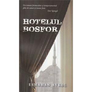 Hotel Bosfor | Esmahan Aykol imagine