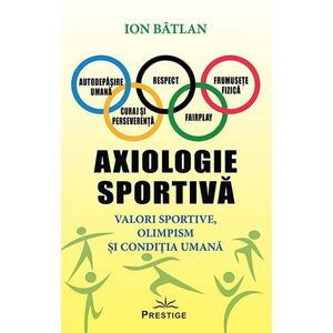 Axiologie sportiva | Ion Batlan imagine
