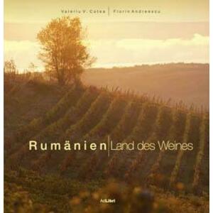 Romania. Tara vinului (germana) | Florin Andreescu imagine