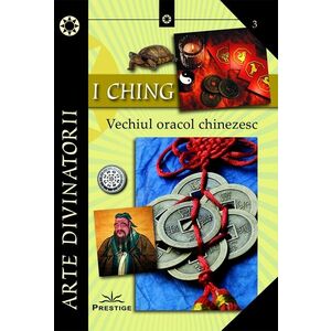 I CHING - Vechiul oracol chinezesc | imagine