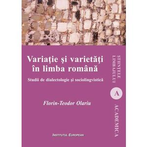 Variatie si varietati in limba romana | Florin-Teodor Olariu imagine