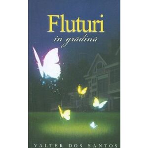 Fluturi in gradina | Valter Dos Santos imagine