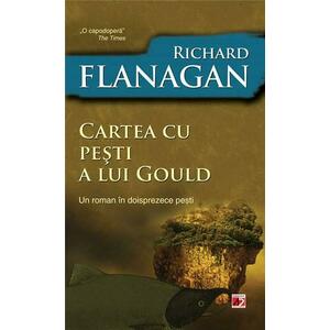 Cartea cu pesti a lui Gould | Richard Flanagan imagine