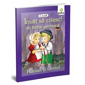 Invat sa citesc in limba germana - Hansel si Gretel | imagine