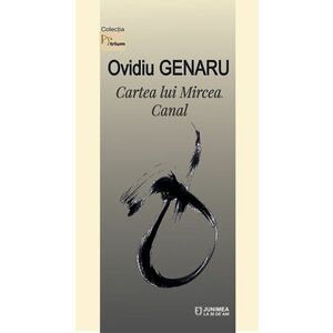 Cartea lui Mircea. Canal | Ovidiu Genaru imagine