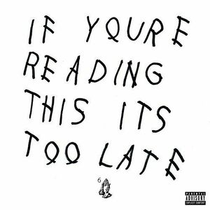 If You're Reading This - Vinyl | Drake imagine