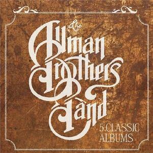 The Allmans Brother Band - 5 Classic Albums | The Allmans Brother Band imagine