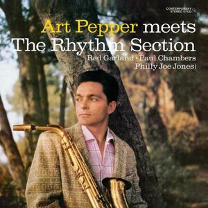 Art Pepper Meets The Rhythm Section | Art Pepper imagine
