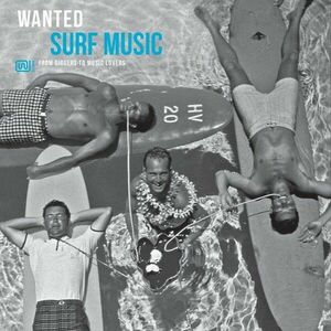 Wanted Surf Music - Vinyl | Various Artists imagine