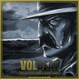 Outlaw Gentlemen Shady Ladies - Vinyl | Volbeat imagine