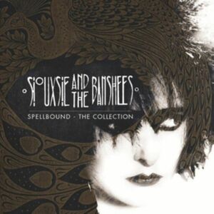 Spellbound: The Collection | Siouxsie and the Banshees imagine
