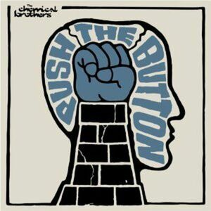 Push The Button - Vinyl | The Chemical Brothers imagine