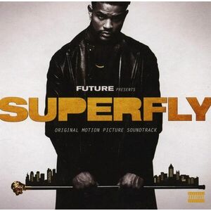 SuperFly (Original Motion Picture Soundtrack) | Future, 21 Savage, Lil Wayne imagine