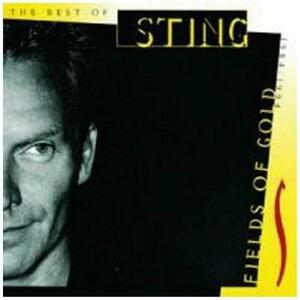 Fields of Gold: The Best of Sting 1984-1994 Original recording remastered | Sting imagine