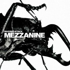 Mezzanine (Remastered Deluxe Edition) | Massive Attack imagine