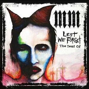 Lest We Forget | Marilyn Manson imagine