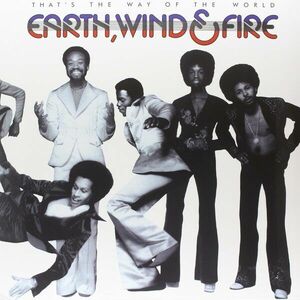 That's The Way Of The World - Vinyl | Earth, Wind & Fire imagine