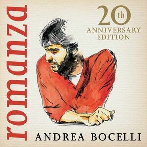 Romanza - 20th Anniversary Edition | Andrea Bocelli imagine