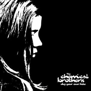 Dig Your Own Hole - Vinyl | The Chemical Brothers imagine