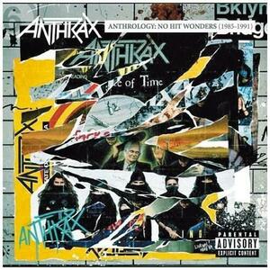 Anthrology: No Hit Wonders (1985-1991) | Anthrax imagine