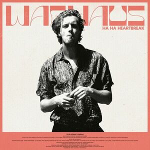 Ha Ha Heartbreak - Vinyl | Warhaus imagine