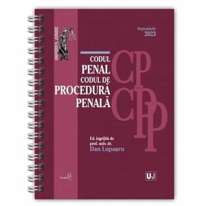 Codul penal si codul de procedura penala septembrie 2023 (editie spiralata) Lupascu Dan imagine