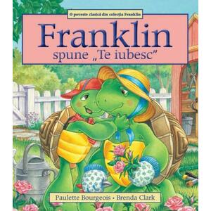 Franklin spune Te iubesc imagine
