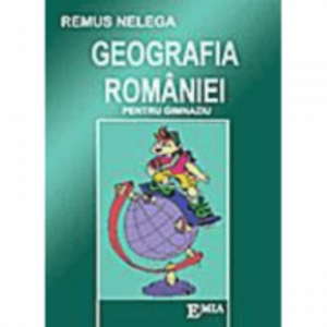 Geografia Romaniei pentru gimnaziu - Remus Nelega imagine