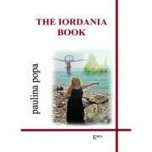 The Iordania Book - Paulina Popa. Traducere de Jim Kacian imagine