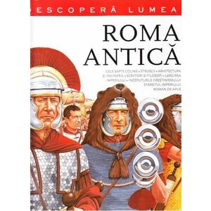 Descopera lumea - Roma antica imagine
