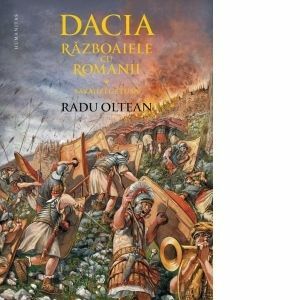 Dacia. Razboaiele cu romanii. Sarmizegetusa imagine
