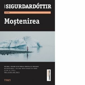 Mostenirea - Yrsa Sigurdardottir. Primul volum din seria Freyja si Huldar imagine