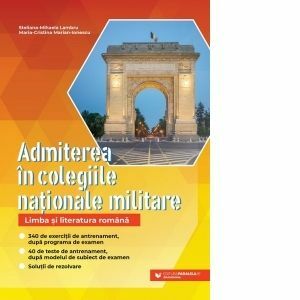 Admiterea in colegiile nationale militare. Limba si literatura romana imagine