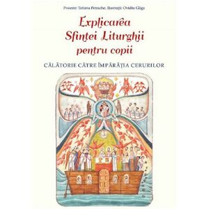 Explicarea Sfintei Liturghii pentru copii imagine