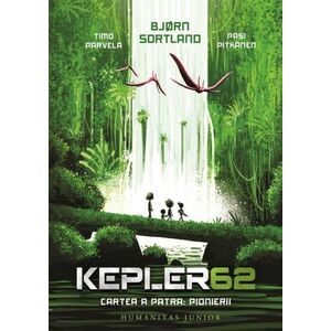 Pionierii. Seria Kepler62 Vol.4 imagine