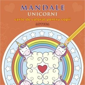 Mandale cu unicorni. Carte de colorat pentru copii imagine