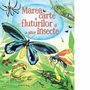 Marea carte a fluturilor si a altor insecte (Usborne) imagine