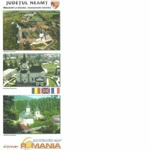 Harta ilustrata Judetul Neamt: Manastiri si biserici, monumente istorice imagine