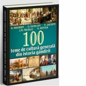 100 teme de cultura generala din istoria gandirii imagine